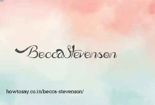 Becca Stevenson