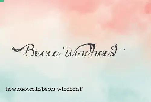 Becca Windhorst