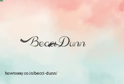 Becci Dunn