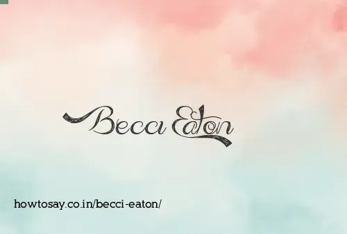 Becci Eaton