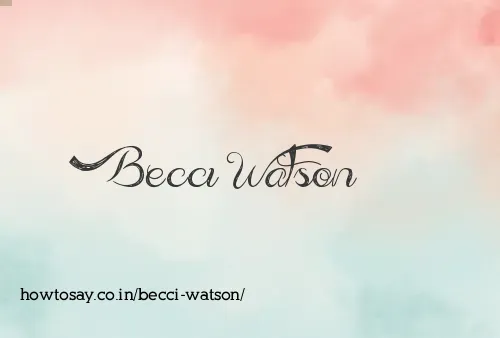 Becci Watson