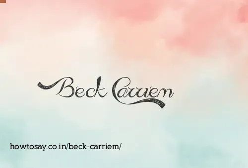 Beck Carriem