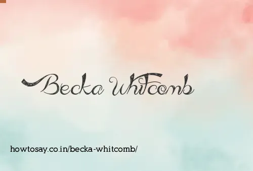 Becka Whitcomb