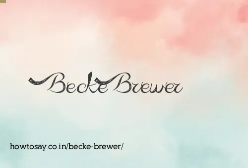 Becke Brewer