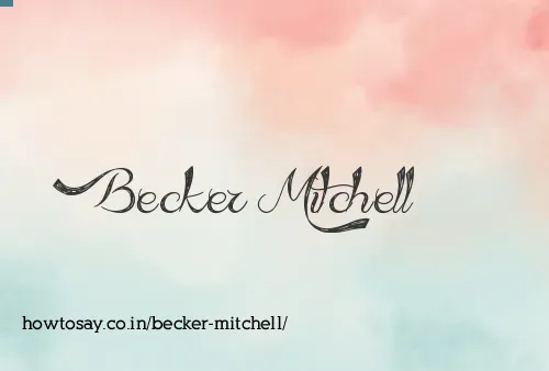 Becker Mitchell