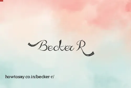 Becker R