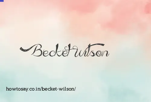 Becket Wilson