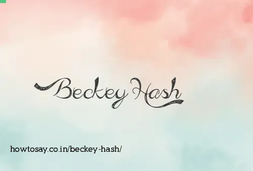Beckey Hash