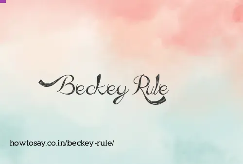 Beckey Rule
