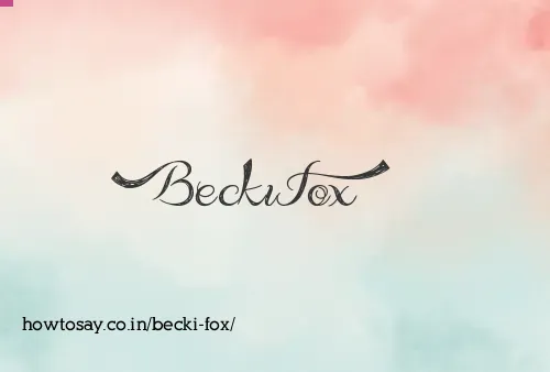 Becki Fox
