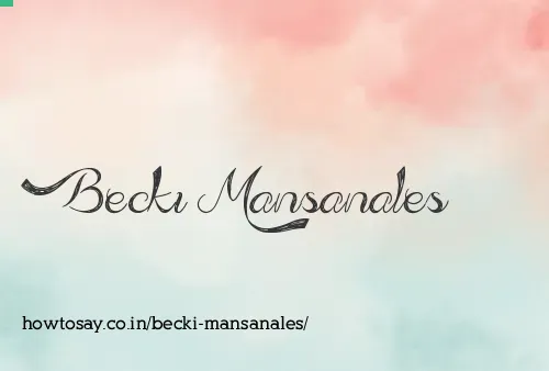 Becki Mansanales