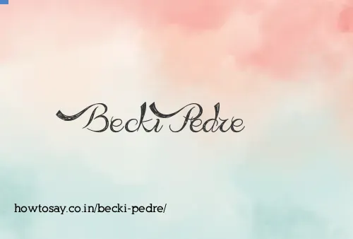 Becki Pedre