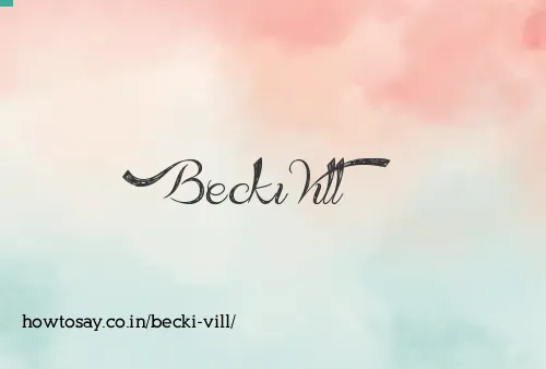 Becki Vill