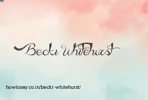 Becki Whitehurst
