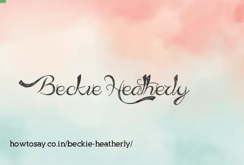 Beckie Heatherly