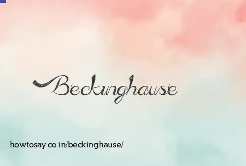Beckinghause