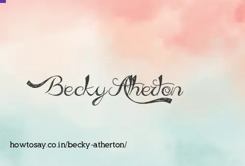 Becky Atherton