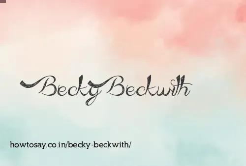 Becky Beckwith