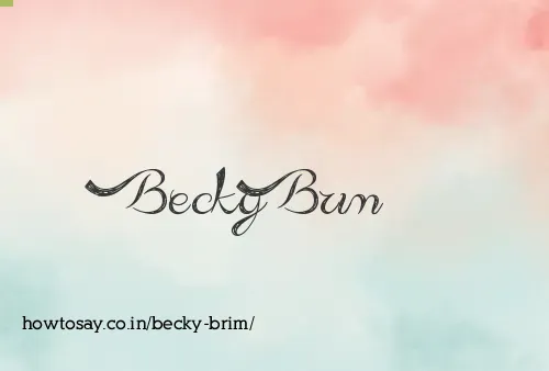 Becky Brim
