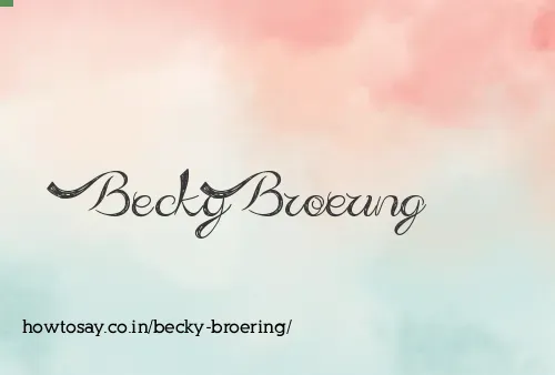 Becky Broering