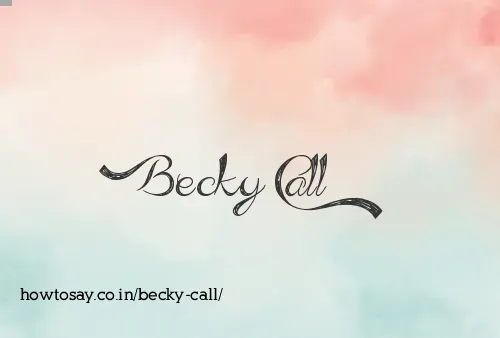 Becky Call