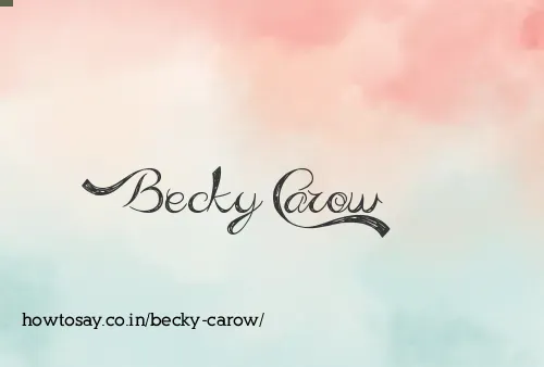 Becky Carow