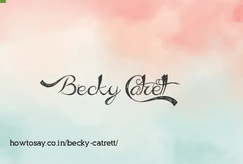 Becky Catrett