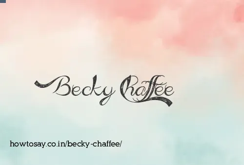 Becky Chaffee