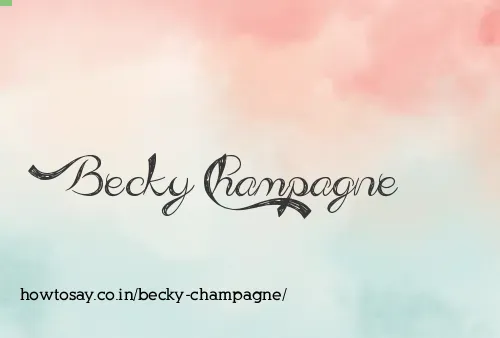 Becky Champagne