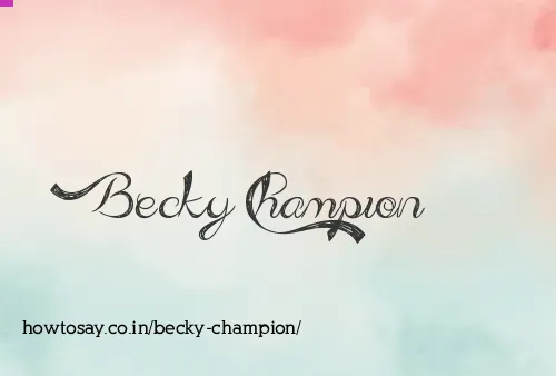 Becky Champion