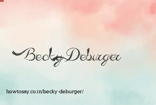 Becky Deburger