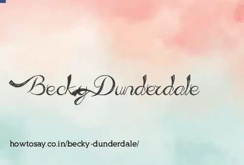 Becky Dunderdale