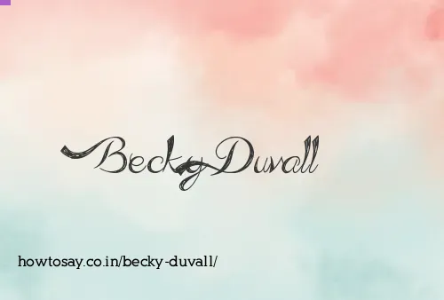 Becky Duvall
