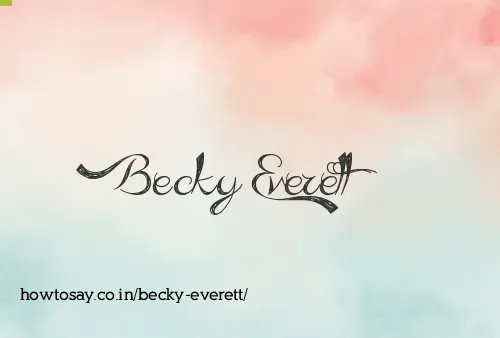 Becky Everett