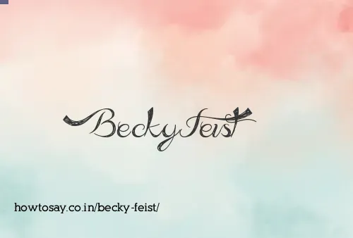 Becky Feist