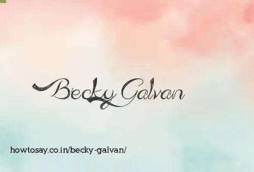 Becky Galvan