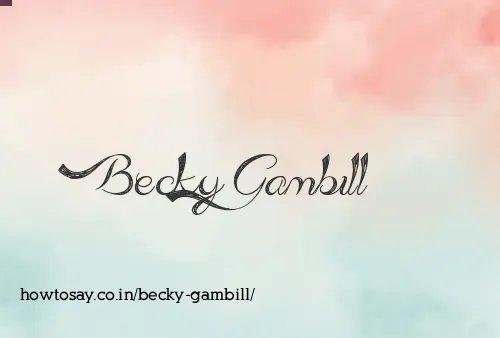 Becky Gambill
