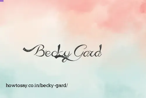 Becky Gard