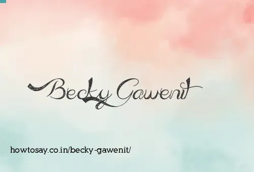 Becky Gawenit