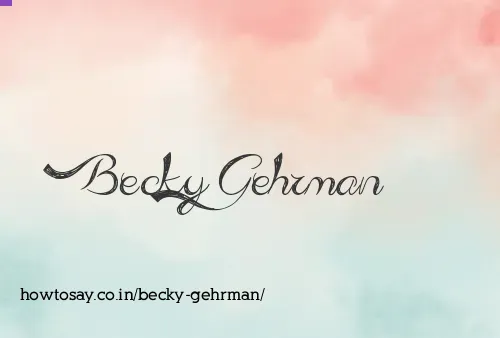 Becky Gehrman