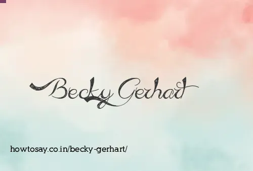 Becky Gerhart