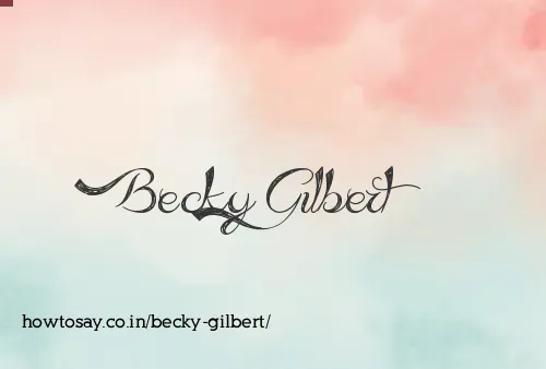 Becky Gilbert