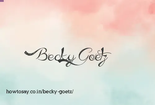 Becky Goetz