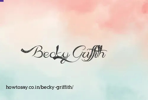 Becky Griffith