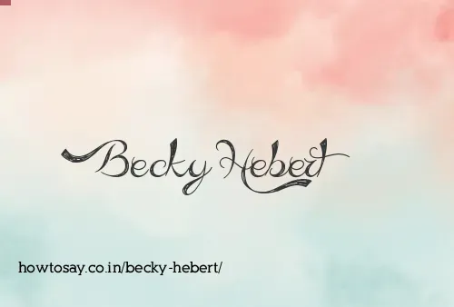 Becky Hebert