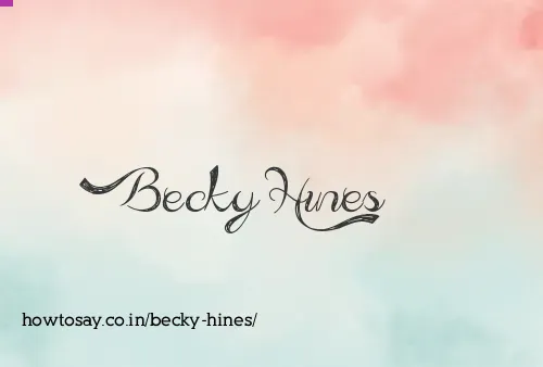 Becky Hines