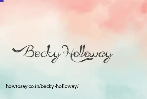 Becky Holloway