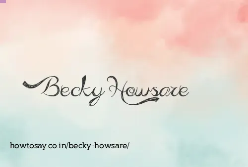 Becky Howsare