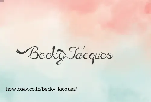 Becky Jacques