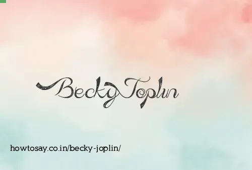 Becky Joplin